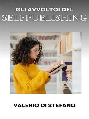 cover image of Gli avvoltoi del Self-Publishing